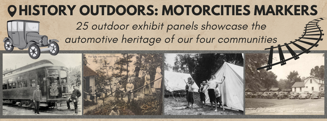 History Outdoors: MotorCities Markers